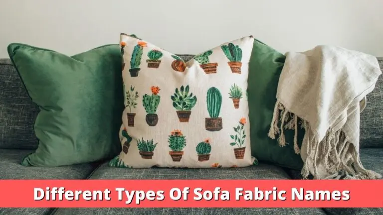 Types Of Sofa Fabric Names