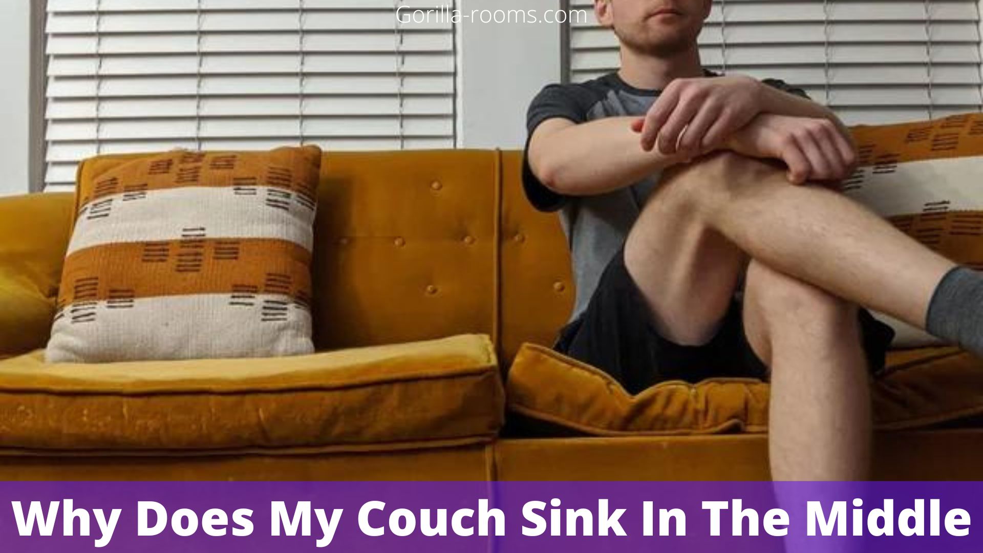 Why Does My Couch Sink In The Middle
