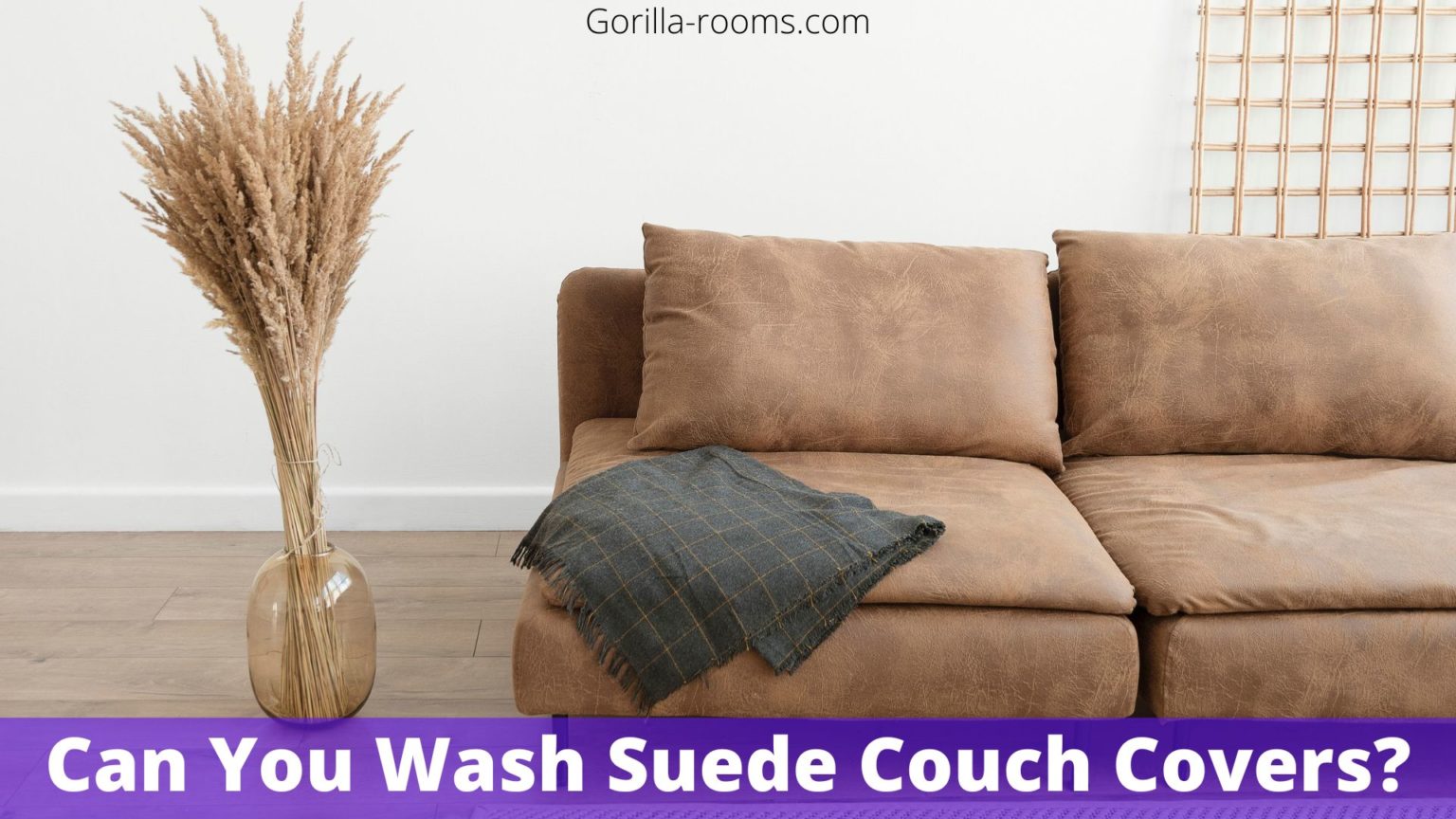 Can You Wash Suede Couch Covers? (In Washing Machine)