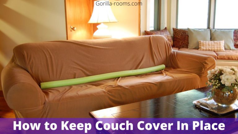 how to Keep Couch Cover In Place