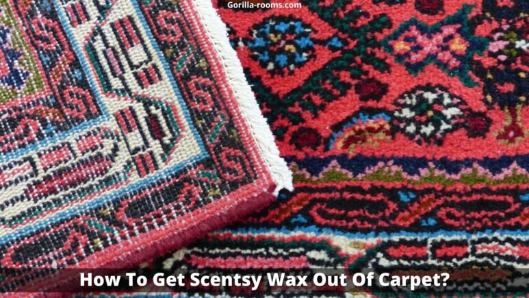 How To Get Scentsy Wax Out Of Carpet