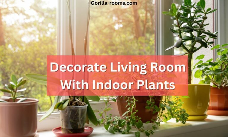 Decorate Living Room With Indoor Plant