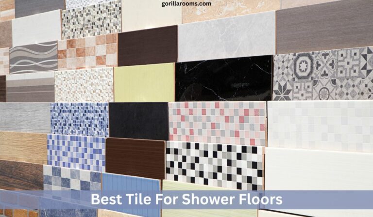 Best Tile For Shower Floors