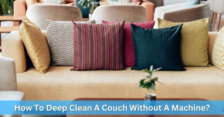 How To Deep Clean A Couch Without A Machine
